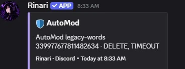 Rinari’s log entry: AutoMod legacy-words, DELETE, TIMEOUT